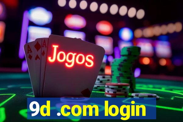 9d .com login